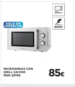 Hipercor SAIVOD Microondas con grill msg-2819s. oferta