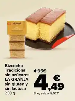 Carrefour La granja - bizcocho tradicional sin azúcares sin gluten y sin lactosa oferta
