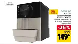 Carrefour Cecotec - cafetera superautomática cremmaet cube oferta