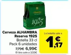 Carrefour Alhambra - cerveza reserva 1925 oferta
