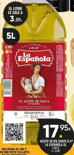 Family Cash La española - aceite oliva suave 0,4° oferta