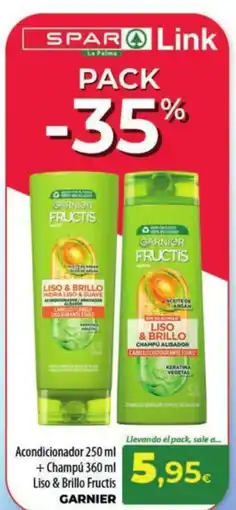 Spar La Palma GARNIER Acondicionador + Champú Liso & Brillo Fructis oferta