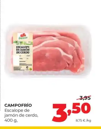 Alimerka CAMPOFRÍO Escalope de jamón de cerdo oferta