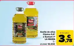 Carrefour Market La masía - oli d'oliva classic 0,4° o summun 1° oferta