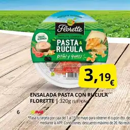 Supermercados MAS FLORETTE Ensalada pasta con rucula oferta