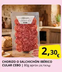 Supermercados MAS Chorizo o salchichón ibérico cular cebo oferta