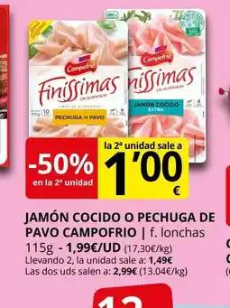 Supermercados MAS CAMPOFRIO Jamón cocido o pechuga de pavo oferta