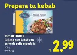 Lidl 1001 DELIGHTS Relleno para kebab con carne de pollo especiada oferta