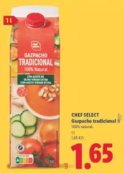Lidl CHEF SELECT Gazpacho tradicional oferta