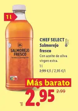 Lidl CHEF SELECT Salmorejo fresco oferta