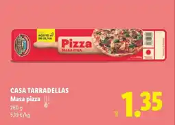 Lidl CASA TARRADELLAS Masa pizza oferta
