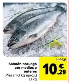 Carrefour Salmón noruego por medios o enteros oferta