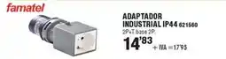 Optimus Famatel - adaptador industrial ip44 oferta
