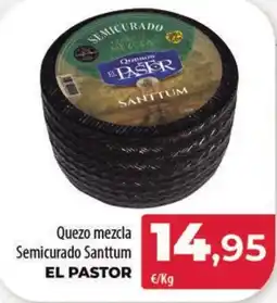 Spar Tenerife EL PASTOR Quezo mezcla Semicurado Santtum oferta
