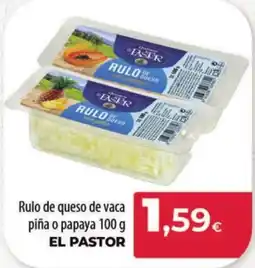 Spar Tenerife EL PASTOR Rulo de queso de vaca piña o papaya oferta