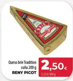 Spar Tenerife RENY PICOT Queso brie Tradition cuña oferta