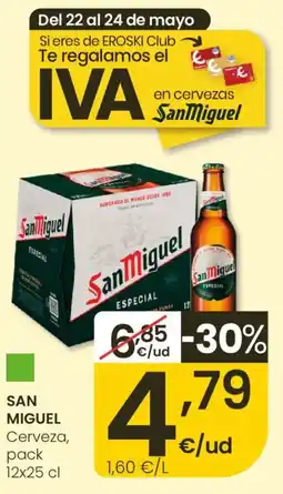 Eroski SAN MIGUEL Cerveza oferta
