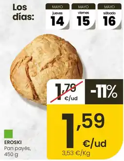 Eroski EROSKI Pan payés oferta