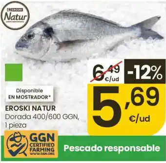 Eroski EROSKI NATUR Dorada oferta