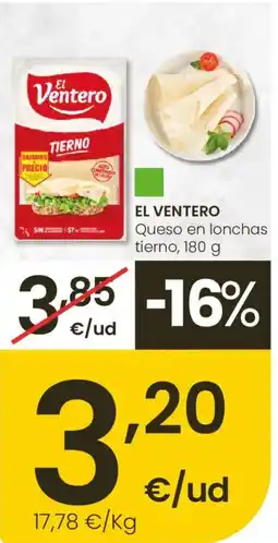 Eroski EL VENTERO Queso en lonchas tierno oferta