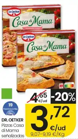Eroski DR. OETKER Pizzas Casa di Mama señalizadas oferta