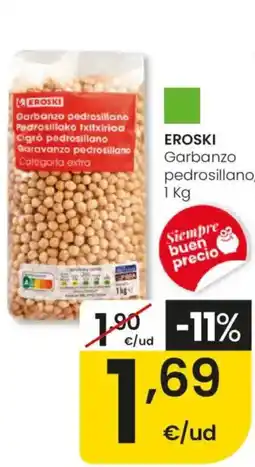 Eroski EROSKI Garbanzo pedrosillano oferta