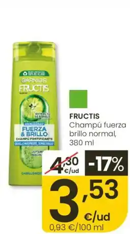 Eroski FRUCTIS Champú fuerza brillo normal oferta