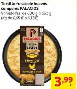 Alcampo PALACIOS Tortilla fresca de huevos camperos oferta