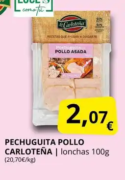Supermercados MAS LA CARLOTEÑA Pechuguita pollo oferta