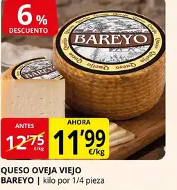 Supermercados MAS BAREYO Queso oveja viejo oferta