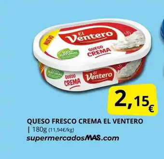 Supermercados MAS EL VENTERO Queso fresco crema oferta