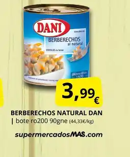 Supermercados MAS DAN Berberechos natural oferta
