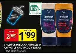 Supermercados MAS YBARRA Salsa cebolla carameliz o chipotle ahumad oferta