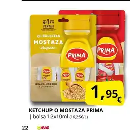 Supermercados MAS PRIMA Ketchup o mostaza oferta