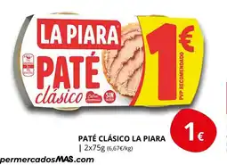 Supermercados MAS LA PIARA Paté clásico oferta
