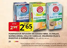Supermercados MAS POMPADOUR infusión delgaxan fibra, ultralax, quema-grasa, cola de caballo, valeriana plus 5, digestive o duerme bien oferta