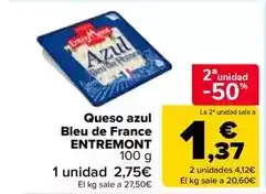 Carrefour Market Entremont - formatge blau bleu de france oferta