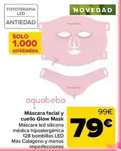 Carrefour Aquabeba - máscara facial y cuello glow mask oferta