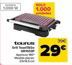 Carrefour Taurus - grill toastt&go gr1003p oferta