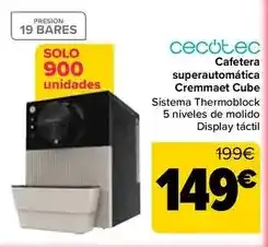 Carrefour Cecotec - cafetera superautomática cremmaet cube oferta