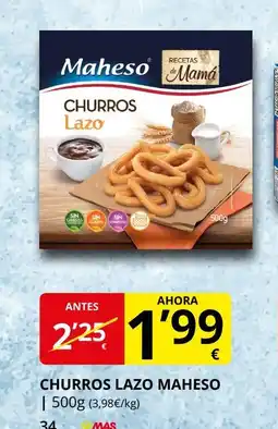 Supermercados MAS MAHESO Churros lazo oferta