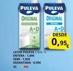 Supermercados MAS PULEVA Leche entera semi desnatada oferta
