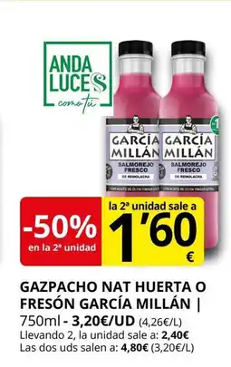 Supermercados MAS GARCÍA MILLÁN Gazpacho nat huerta o fresón oferta
