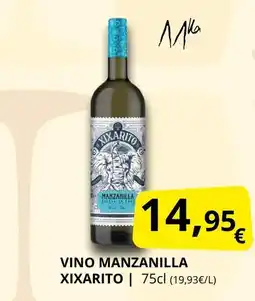Supermercados MAS XIXARITO Vino manzanilla oferta