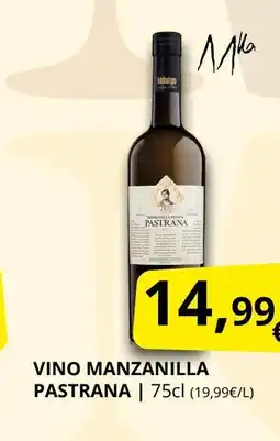 Supermercados MAS PASTRANA Vino manzanilla oferta