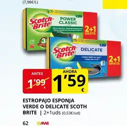 Supermercados MAS SCOTH BRITE Estropajo esponja verde o delicate oferta