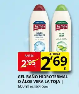 Supermercados MAS LA TOJA Gel baño hidrotermal o áloe vera oferta
