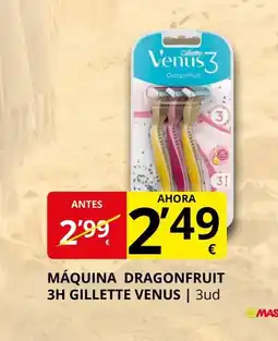 Supermercados MAS GILLETTE VENUS Máquina dragonfruit 3h oferta