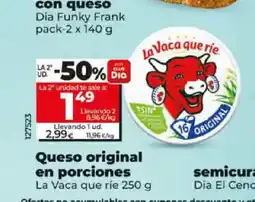 Dia LA VACA QUE RIE Queso original en porciones oferta