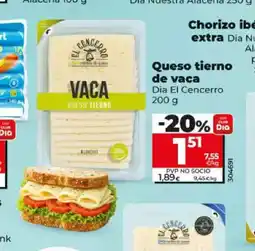 Dia DIA EL CENCERRO Queso tierno de vaca oferta